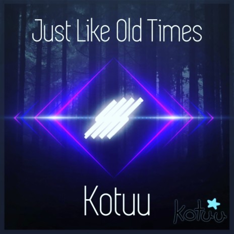 Just Like Old Times | Boomplay Music