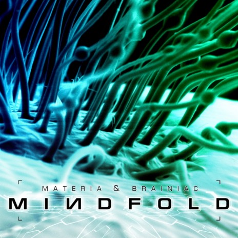 Mindfold (Original Mix) ft. Brainiac