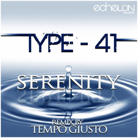 Serenity (Tempo Giusto's Club Progressive Edit)