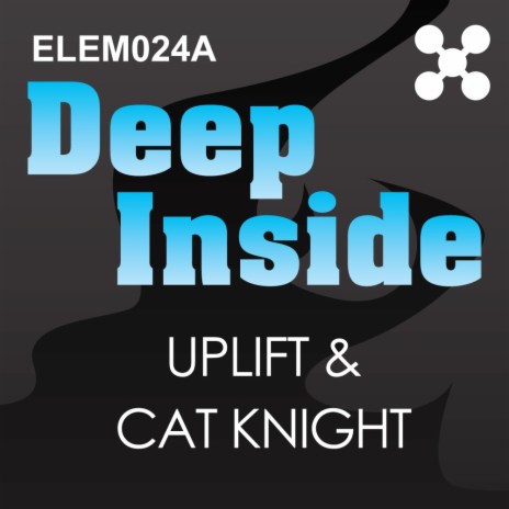 Deep Inside (Original Mix) ft. Cat Knight