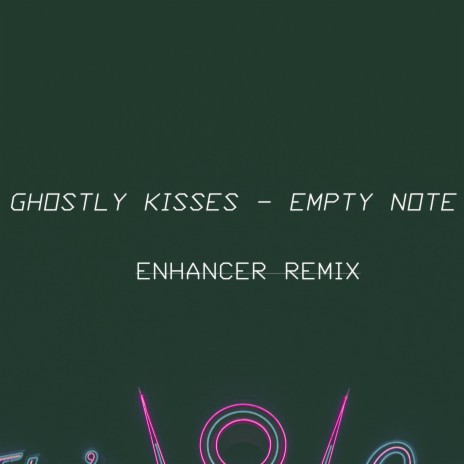 Empty Note (ENHANCER Remix) | Boomplay Music