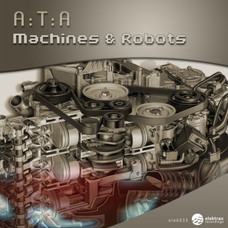 Machines & Robotz 2010 (Original Mix)