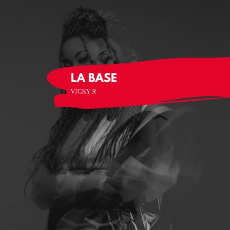 La base | Boomplay Music