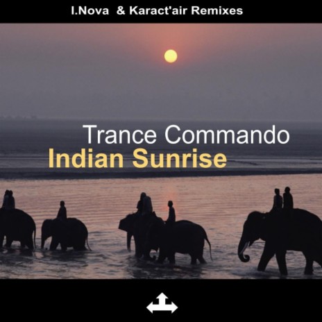 Indian Sunrise (I.Nova Remix) | Boomplay Music
