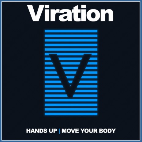 Move Your Body (Original Mix)