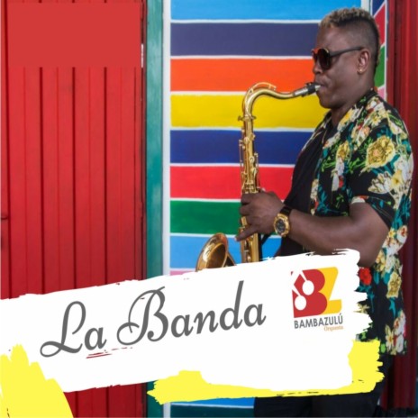 La Banda ft. Yassir Sax | Boomplay Music