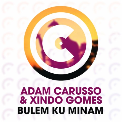 Bulem Ku Minam (Techhouse Mix) ft. Xindo Gomes