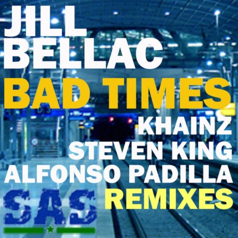 Bad Times (Steven King Aleteo Time Mix) | Boomplay Music