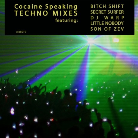 Cocaine Speaking (DJ Warp Remix)