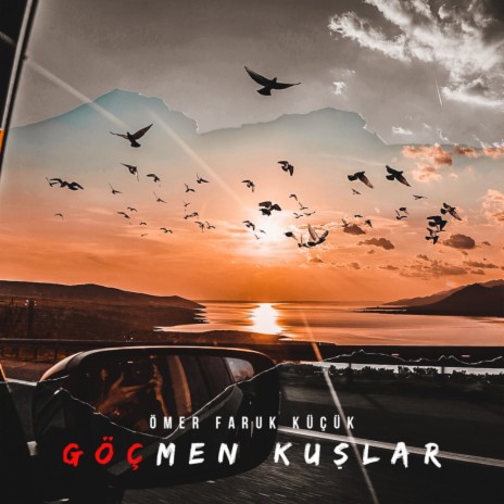 Göçmen Kuşlar (Original Mix)