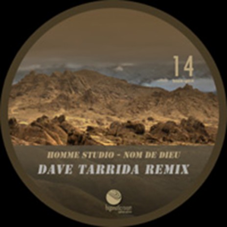 Nom De Dieu (Dave Tarrida Remix) | Boomplay Music