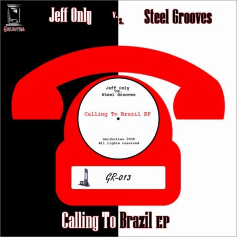 A Second Call To Brazil (Original Mix) ft. Steel Grooves | Boomplay Music