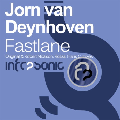 Fastlane (Robert Nickson Remix)