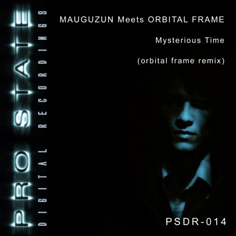 Mysterious Time (Orbital Frame Remix) ft. Orbital Frame | Boomplay Music