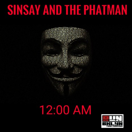 12:00 AM ft. The Phatman | Boomplay Music