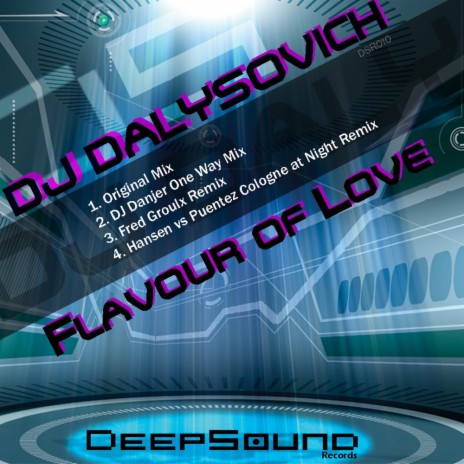 Flavour Of Love (DJ Danjer One Way Mix) | Boomplay Music