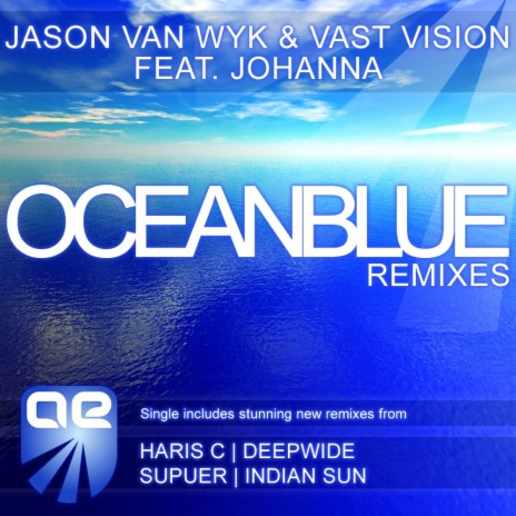 Oceanblue (Supuer Remix) ft. Vast Vision & Johanna