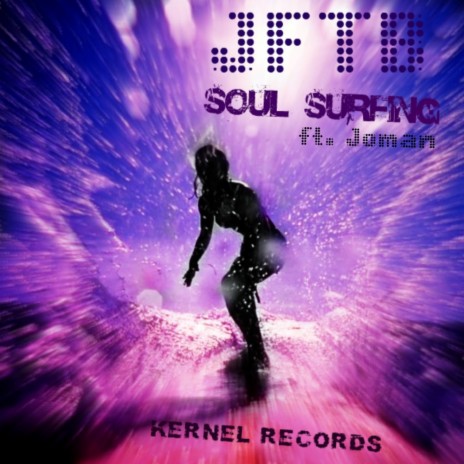 Soul Surfing (Joman Remix) ft. Joman