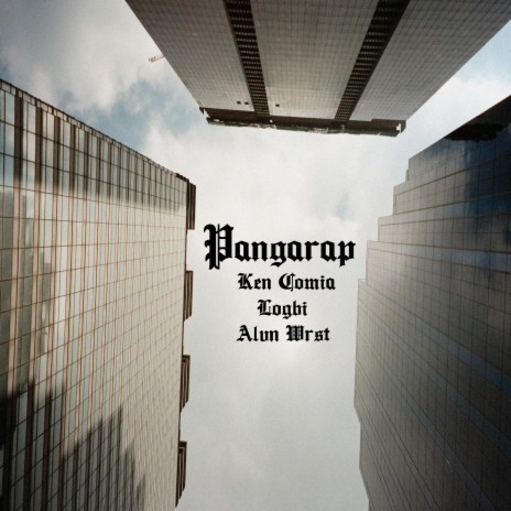 Pangarap ft. LOGBI & Alvn Wrst 🅴 | Boomplay Music