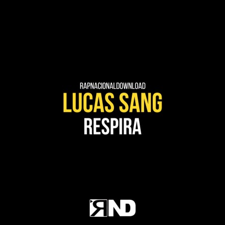 Respira ft. Lucas Sang | Boomplay Music