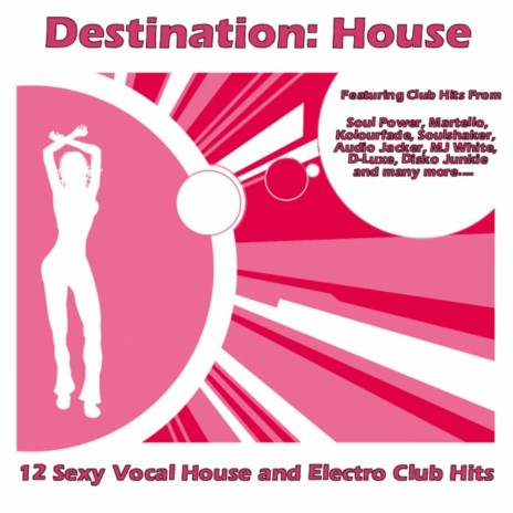 Destination House (Original Mix)