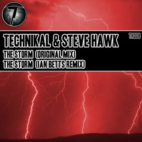 The Storm (Original Mix) ft. Steve Hawk