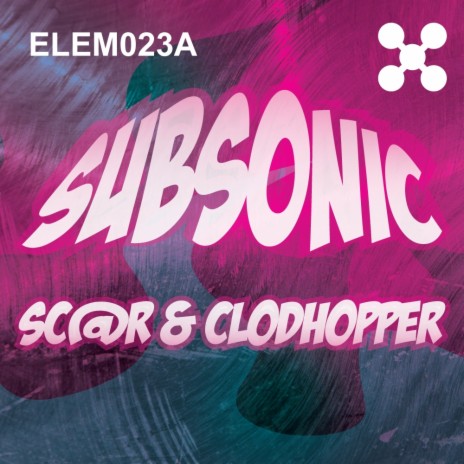Subsonic (Original Mix) ft. Clodhopper | Boomplay Music