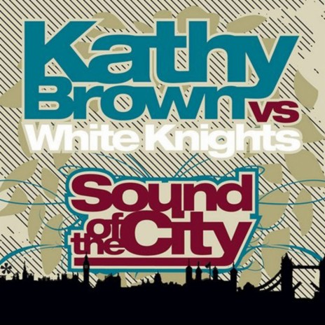 Sound of The City (Soulshaker Radio Edit) ft. White Knights