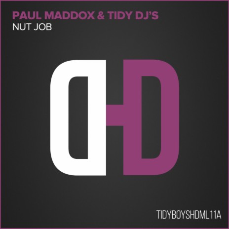 Nut Job (Original Mix) ft. The Tidy DJ's