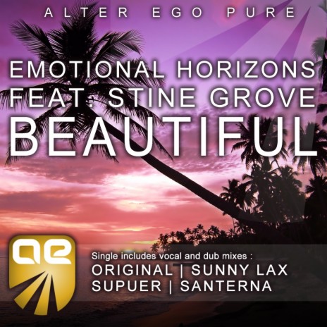 Beautiful (Sunny Lax Remix) ft. Stine Grove