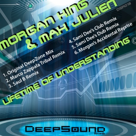 Lifetime of Understanding (Original DeepZone Mix) ft. Max Julien