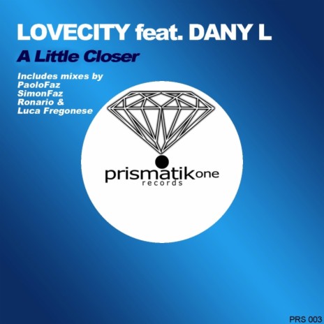 A Little Closer (Ronario Remix) ft. DANY L | Boomplay Music