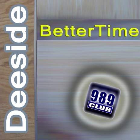 Better Time (Original Mix)