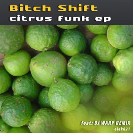 Citrus Funk (DJ Warp Remix) | Boomplay Music