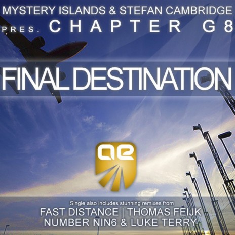 Final Destination (NumberNin6 & Luke Terry's Greenlight Remix)