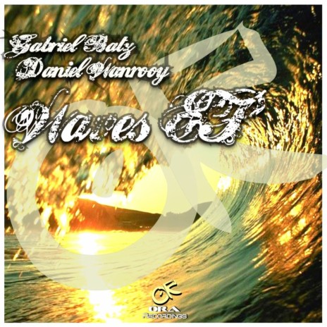 Endless Waves (Original Mix) ft. Daniel Wanrooy