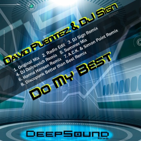 Do My Best (Original Mix) ft. DJ Sign