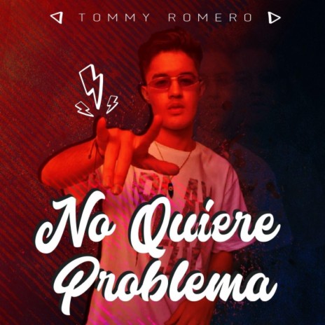 No Quiere Problema | Boomplay Music