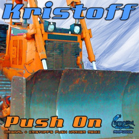 Push On (Kristoff's Push Harder Remix) | Boomplay Music