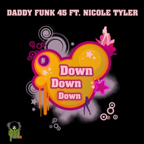 Down Down Down (Lesh Radio Edit) ft. Nicole Tyler | Boomplay Music