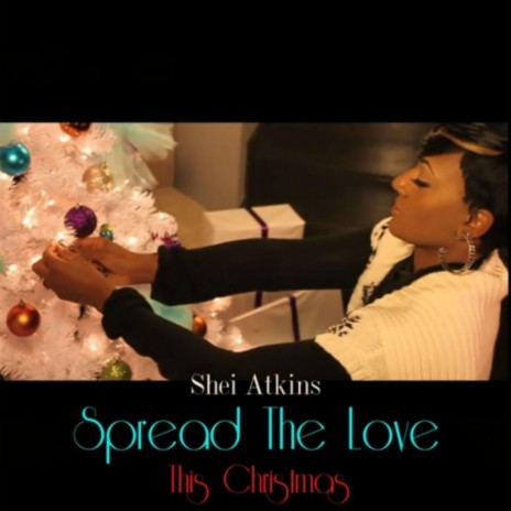 Spread the Love (This Christmas) | Boomplay Music