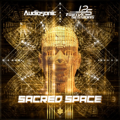 Sacred Space ft. Twelve Sessions