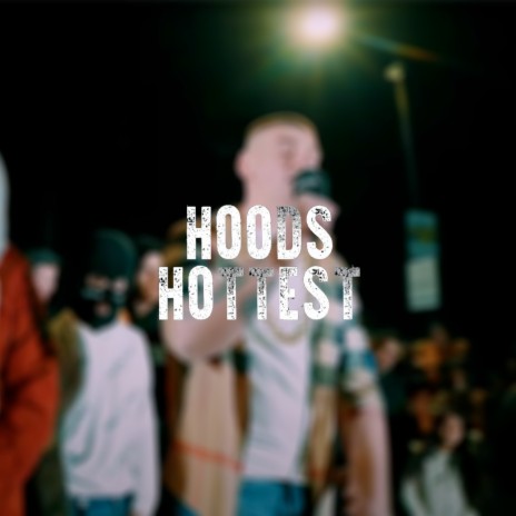 Hoods Hottest | Boomplay Music