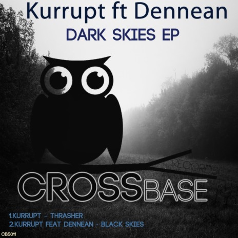 Black Skies (Original Mix) ft. Dennean | Boomplay Music