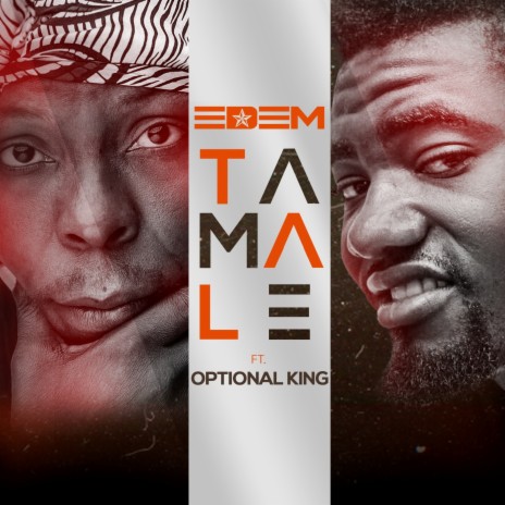 Tamale ft. OPTIONAL KING