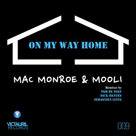 On My Way Home (Original Mix) ft. Mooli