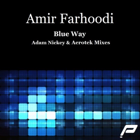 Blue Way (Adam Nickey Remix)