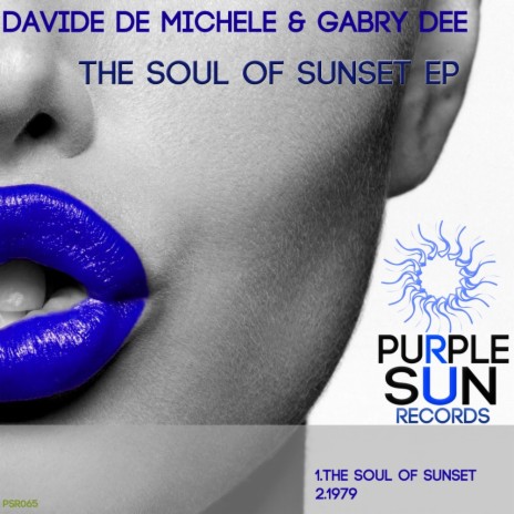 The Soul of Sunset (Original Mix) ft. Gabry Dee | Boomplay Music