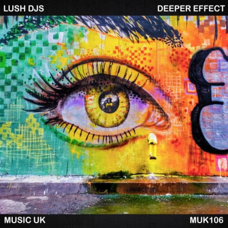 Deeper Effect (Original Mix)