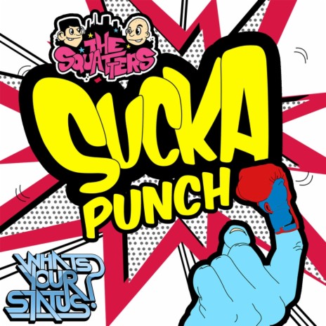 Sucka Punch (Little Bastard Remix)